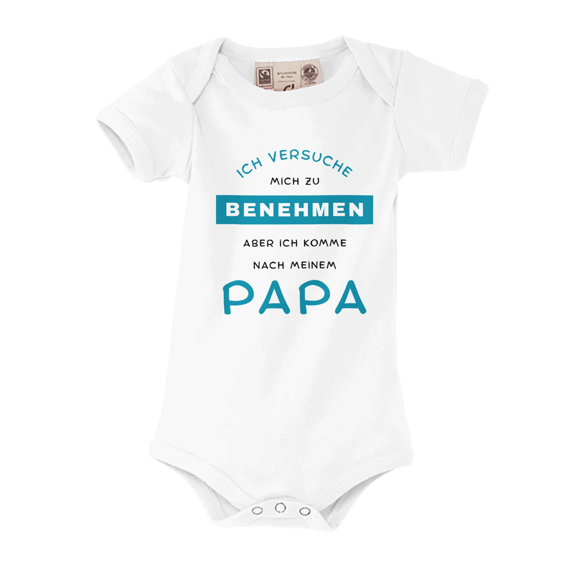 Weißer Bio-Strampler mit Aufdruck: Ich versuche mich zu benehmen, aber ich komme nach meinem Papa